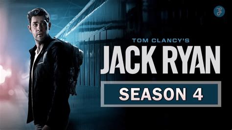 Jack Ryan Season 4 Release Date, Cast, Trailer, and .